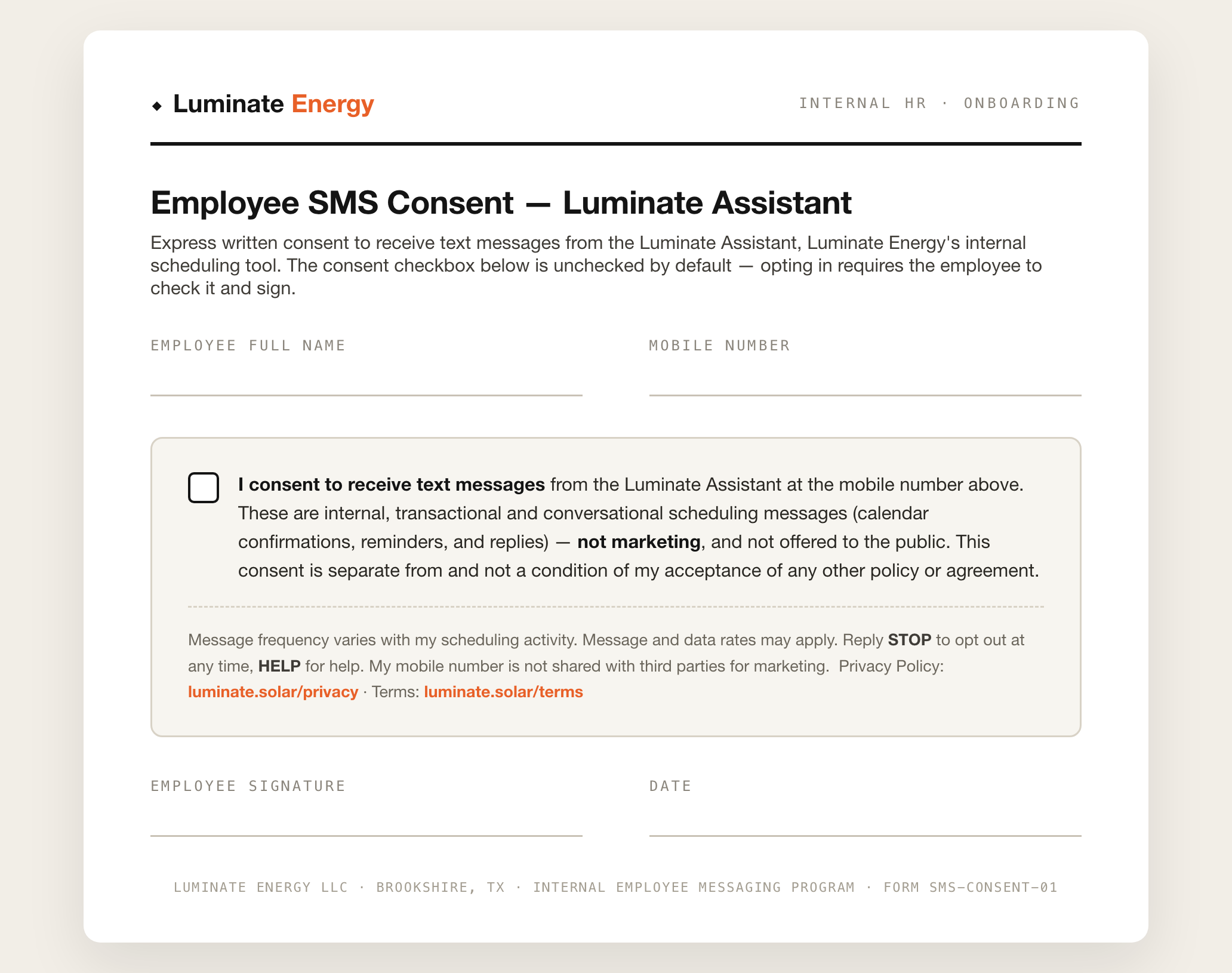 Luminate Energy employee SMS consent form for the Luminate Assistant — a separate messaging-consent checkbox, unchecked by default, that the employee must actively check and sign, with message frequency, message and data rates, STOP/HELP, and privacy/terms disclosures.